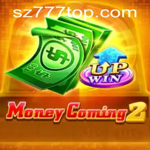 Exploring MoneyComing2: Dive into the Adventure of SZ777
